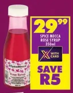 Shoprite Spice mecca rose syrup offer