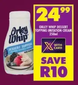 Shoprite Orley whip dessert topping imitation cream offer