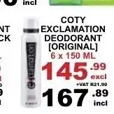 Arrow Cash And Carry Coty Exclamation Deodorant Original 6x150ml offer