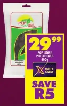 Shoprite Pqp loose pitted dates offer