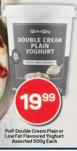 Pick n Pay PnP Double Cream Plain or Low Fat Flavoured Yoghurt Assorted 500g Each offer
