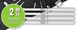 Super Save Poly Roll offer