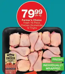 Checkers Farmer's Choice Fresh Chicken Drumsticks & Thighs offer