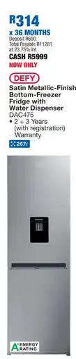 OK Furniture DEFY Satin Metallic-Finish Bottom-Freezer Fridge with Water Dispenser DAC475 offer
