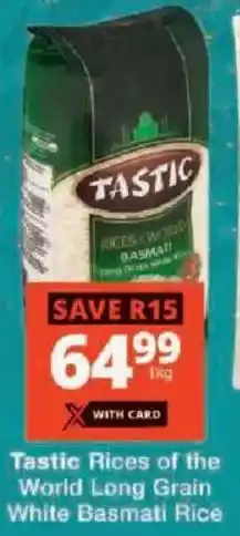 Checkers Tastic Rices of the World Long Grain White Basmati Rice offer