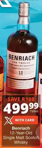 Checkers Benriach 12-Year-Old Single Malt Scotch Whisky offer