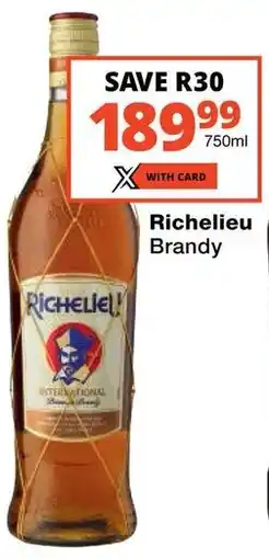 Checkers Richelieu Brandy offer