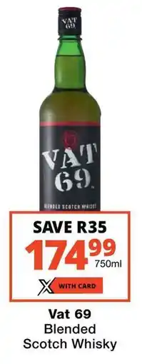 Checkers Vat 69 Blended Scotch Whisky offer