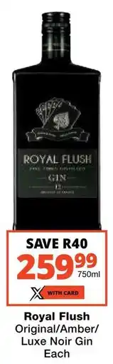 Checkers Royal Flush Original/ Amber/ Luxe Noir Gin offer