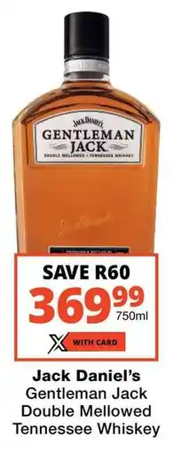 Checkers Jack Daniel's Gentleman Jack Double Mellowed Tennessee Whiskey offer