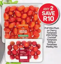 Pick n Pay PnP Mini Plum or Cherry Tomatoes, Cocktail Tomatoes or Tomatoes Medley Mix offer