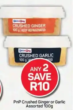 Pick n Pay PnP Crushed Ginger or Garlic Assorted offer