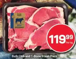 Pick n Pay Bulk Club and T-Bone Steak Pack offer