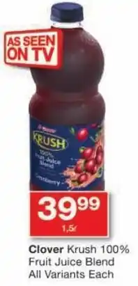 Checkers Clover Krush 100% Fruit Juice Blend All Variants offer