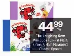 Checkers The Laughing Cow Mini Cube Full-Fat Plain/ Onion & Ham Flavoured Cheese Spread offer