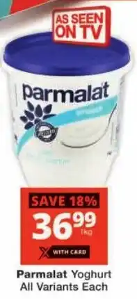 Checkers Parmalat Yoghurt All Variants offer