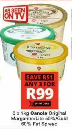 Checkers Canola Original Margarine/ Lite 50%/ Gold 60% Fat Spread offer