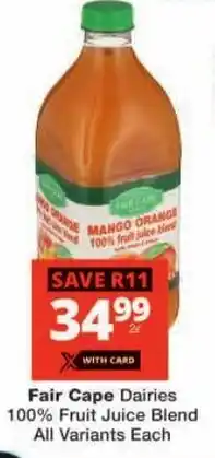 Checkers Fair Cape Dairies 100% Fruit Juice Blend All Variants offer