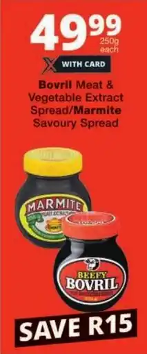 Checkers Bovril Meat & Vegetable Extract Spread/ Marmite Savoury Spread offer