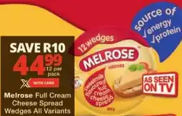 Checkers Melrose Full Cream Cheese Spread Wedges All Variants offer
