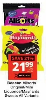 Checkers Beacon Allsorts Original/ Mini Liquorice/ Maynards Sweets All Variants offer