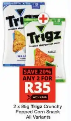 Checkers Trigz Crunchy Popped Corn Snack All Variants offer
