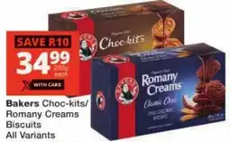 Checkers Bakers Choc-kits/ Romany Creams Biscuits All Variants offer