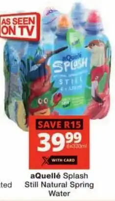 Checkers aQuellé Splash Still Natural Spring Water offer