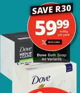 Checkers Dove Bath Soap All Variants offer