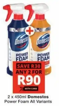 Checkers Domestos Power Foam All Variants offer