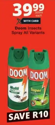 Checkers Doom Insects Spray All Variants offer