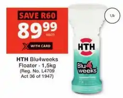 Checkers HTH Blu4weeks Floater offer