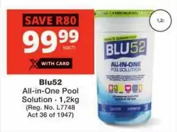 Checkers Blu52 All-in-One Pool Solution offer