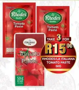 Take 'n Pay Rhodes/ la italiana tomato paste offer