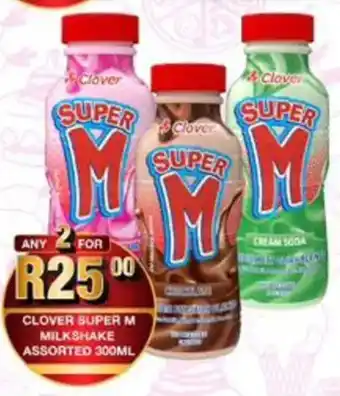 Take 'n Pay Clover super m milkshake assorted offer