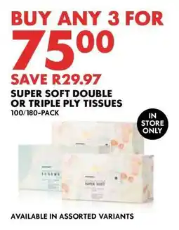 Woolworths Super Soft Double or Triple Ply Tissues offer