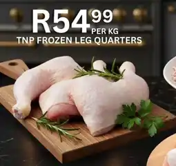 Take 'n Pay Tnp frozen leg quarters offer