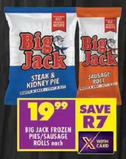 Shoprite Big jack frozen pies/ sausage rolls offer