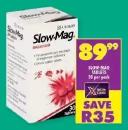 Shoprite Slow-mag tablets offer