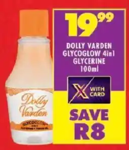 Shoprite Dolly varden glycoglow 4in1 glycerine offer