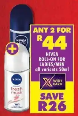 Shoprite Nivea roll-on for ladies/ men offer