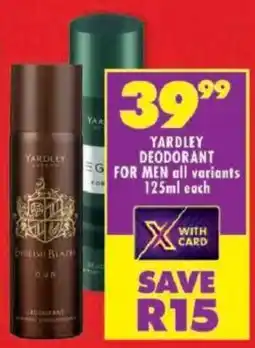 Shoprite Yardley deodorant for men offer