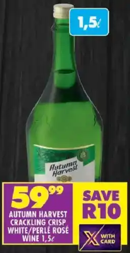 Shoprite Autumn harvest crackling crisp white/ perlé rosé wine offer