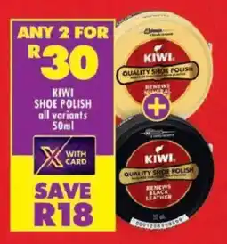 Shoprite Kiwi shoe polish offer