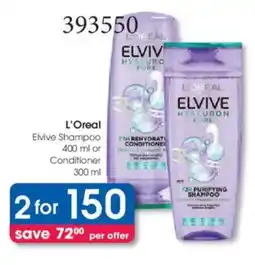 Clicks L'Oreal Elvive Shampoo or Conditioner offer