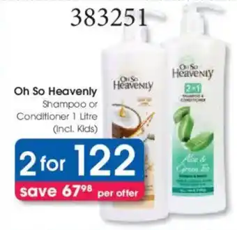 Clicks Oh So Heavenly Shampoo or Conditioner offer