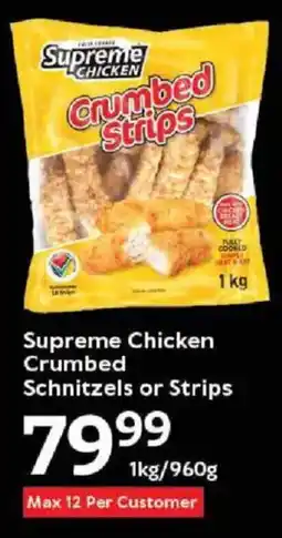 Oxford Freshmarket Supreme Chicken Crumbed Schnitzels or Strips offer