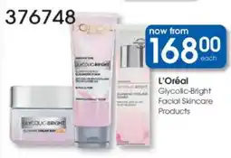 Clicks L'Oréal Glycolic-Bright Facial Skincare Products offer