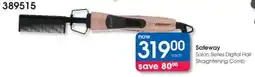 Clicks Safeway Salon Series Digital Hair Straightening Comb offer