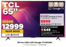 HiFi Corp TCL 65-Inch Mini LED Google TV-65C6K offer